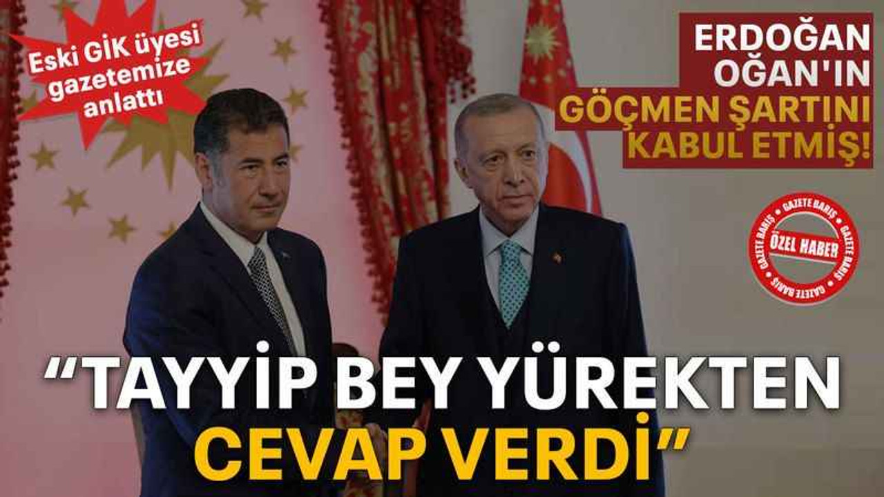 “Tayyip Bey yürekten cevap verdi”